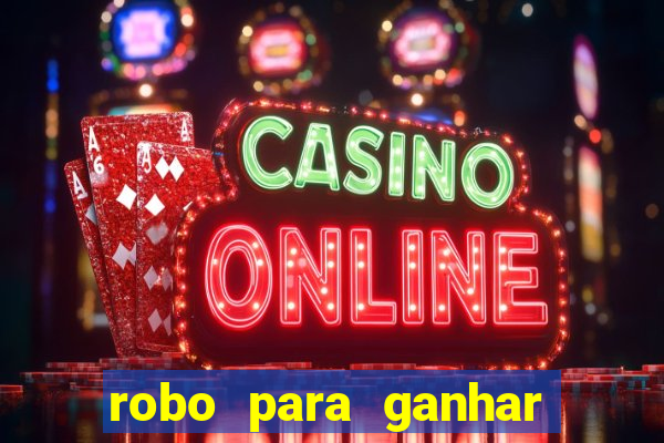 robo para ganhar no fortune tiger